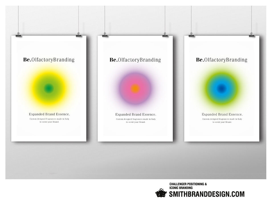 SmithBrandDesign.com Be Olfactory Branding Posters